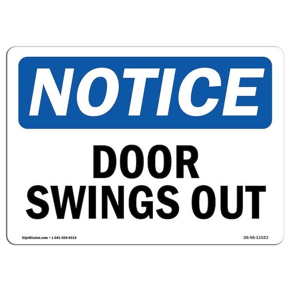 Safety Sign, OSHA Notice, 3.5" Height, Door Swings Out Sign, Landscape, 10PK
